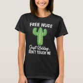Free Hugs Tshirt, Don't Touch Me Tee, Free Hugs Ca Tシャツ (正面)