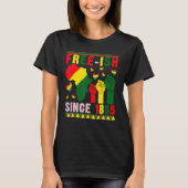 Free-ish Since 1865 Proud Black History Afro Stron Tシャツ (正面)