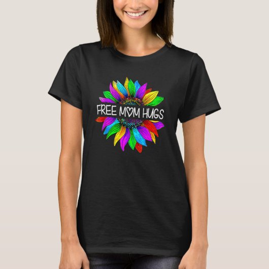 Free Mom Hugs Gay Pride LGBT Daisy Rainbow Flower Tシャツ (正面)