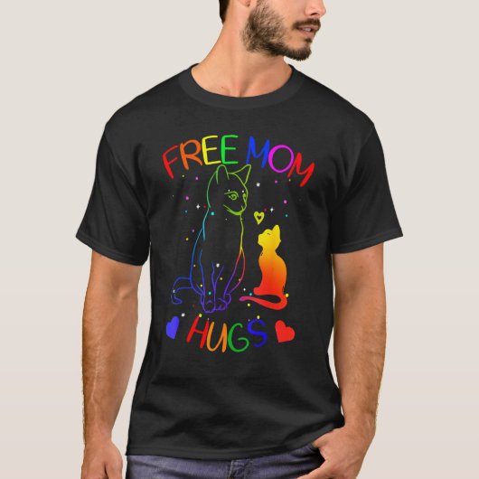 Free mom hugs gay pride LGBT support Mom Mama cat  Tシャツ (正面)