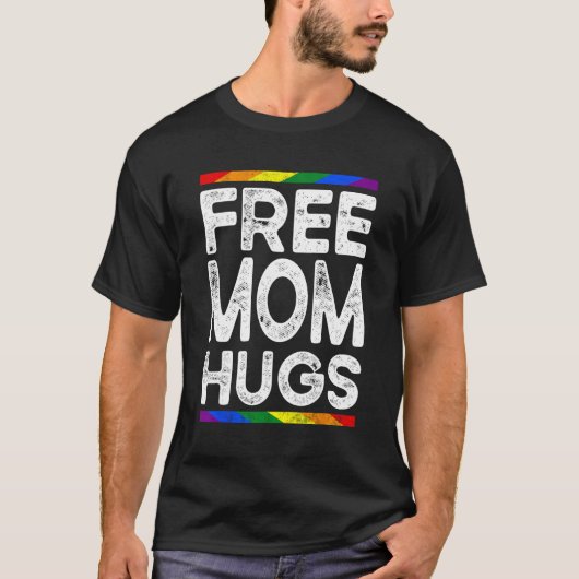 Free Mom Hugs LGBT Flag LGBTQ Rainbow Pride Mother Tシャツ (正面)