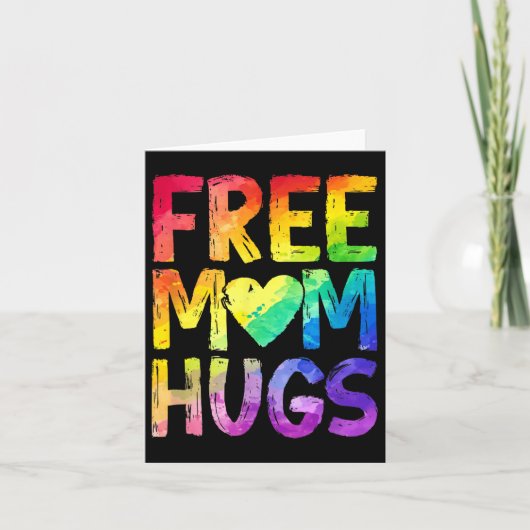 Free Mom Hugs Lgbt Pride Lgbtq Lesbian Gay Rainbow カード (正面)