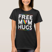 Free Mom Hugs LGBT Pride Parades rainbow transgend Tシャツ (正面)