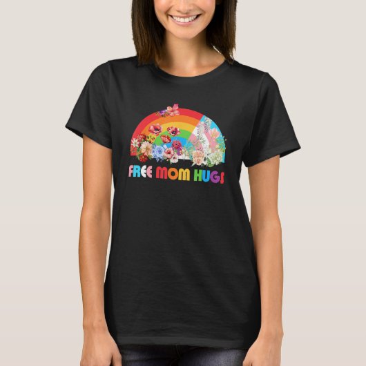 Free Mom Hugs LGBT Rainbow Mother's Day Tシャツ (正面)