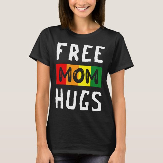Free Mom Hugs LGBT Transgender Bisexual Pride Mont Tシャツ (正面)