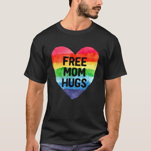 Free Mom Hugs Rainbow Heart Lgbt Pride Month 9 Tシャツ (正面)