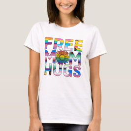 Free Mom Hugs Tシャツ