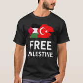 Free Palestine Turkish Turkey Support Palestinian Tシャツ (正面)