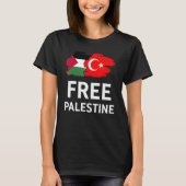 Free Palestine Turkish Turkey Support Palestinian Tシャツ (正面)