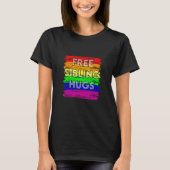Free Sibling Hugs Gay Pride LGTB Tシャツ (正面)