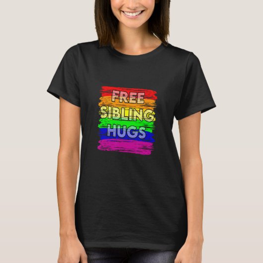 Free Sibling Hugs Gay Pride LGTB Tシャツ (正面)
