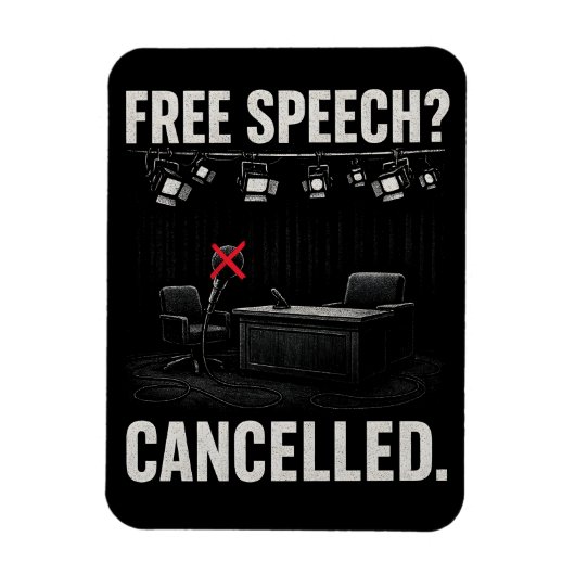 Free Speech Cancelled Protest マグネット (縦)