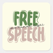 Free Speech Is a Human Right スクエアシール (正面)