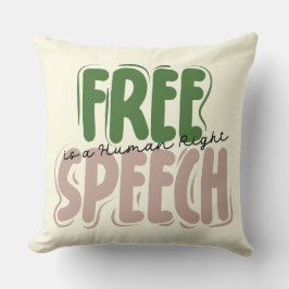 Free Speech Is a Human Right Throw Pillow クッション