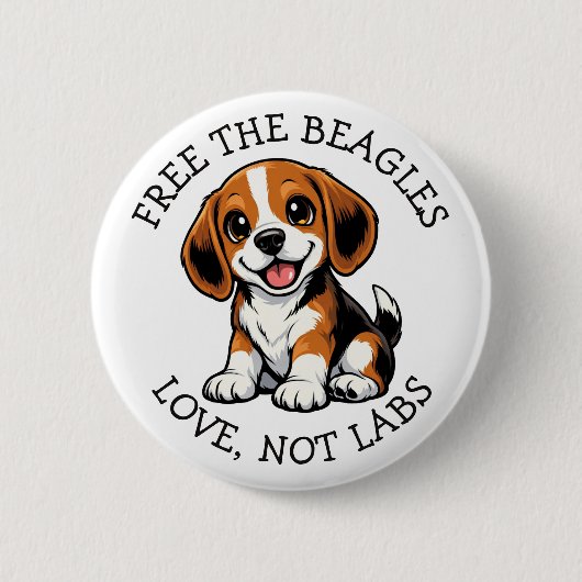 Free the Beagles,  Love, Not Labs! 缶バッジ (正面)