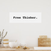 Free Thinker. Poster ポスター (キッチン)