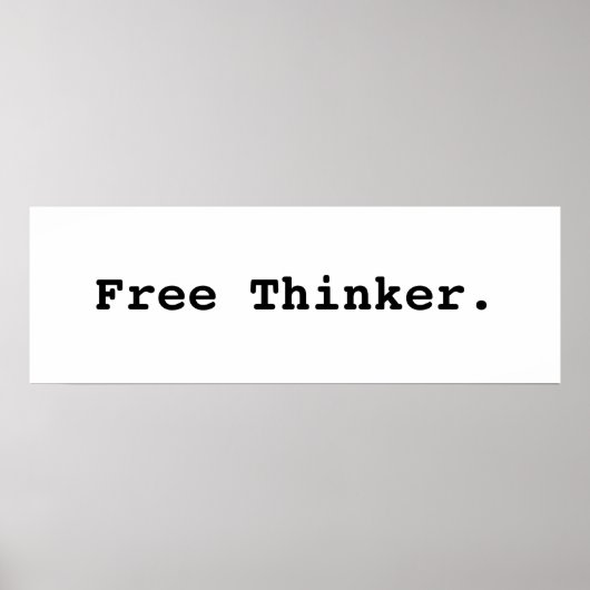 Free Thinker. Poster ポスター (正面)