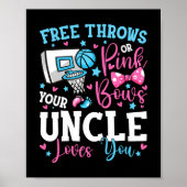 Free Throws or Pink Bows Uncle Loves You Cute Gend ポスター (正面)