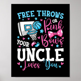 Free Throws or Pink Bows Uncle Loves You Cute Gend ポスター