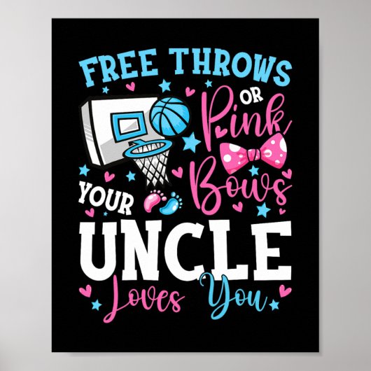 Free Throws or Pink Bows Uncle Loves You Cute Gend ポスター (正面)