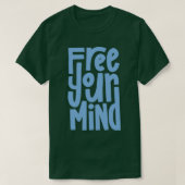 Free Your Mind Blue Tシャツ (デザイン正面)