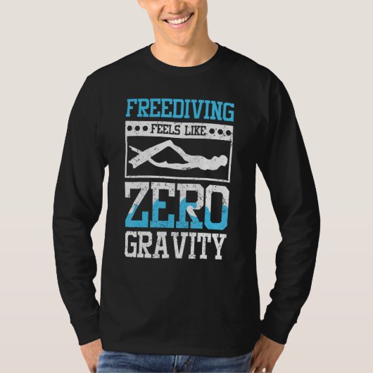 Freediving feels like zero gravity tシャツ (正面)