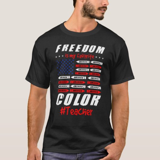 Freedom America Is My Color お気に入りの先生4O Tシャツ (正面)