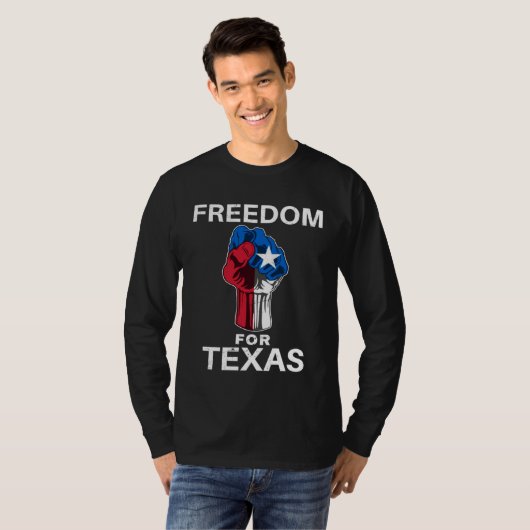 Freedom for Texas Texan Pride Fist Tシャツ (正面フル)