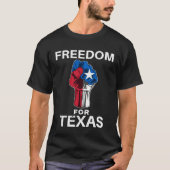 Freedom for Texas Texan Pride Fist Tシャツ (正面)
