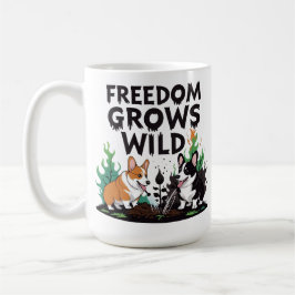 Freedom Grows Wild - スケアリーコーギーのガーデニング風刺画 コーヒーマグカップ