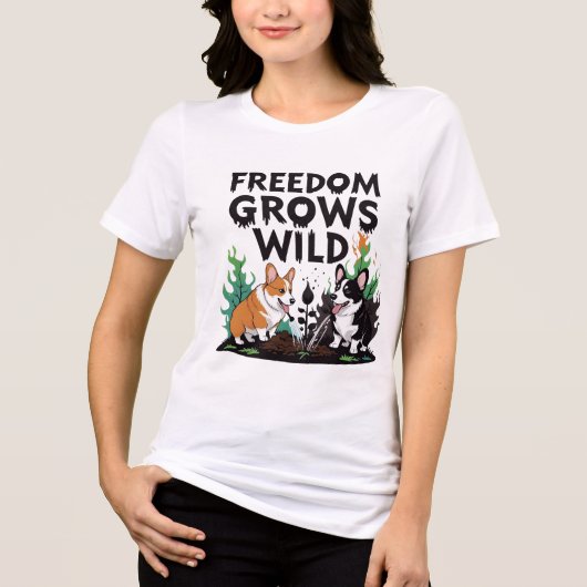 Freedom Grows Wild – Scary Corgi Gardening Cartoon トライブレンドTシャツ (正面)