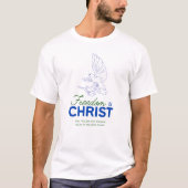 Freedom in Christ Tシャツ (正面)