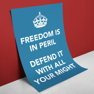 Freedom is in Peril Defend It With All Your Might ポスター
