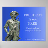 Freedom is not Free - Minuteman statue ポスター (正面)