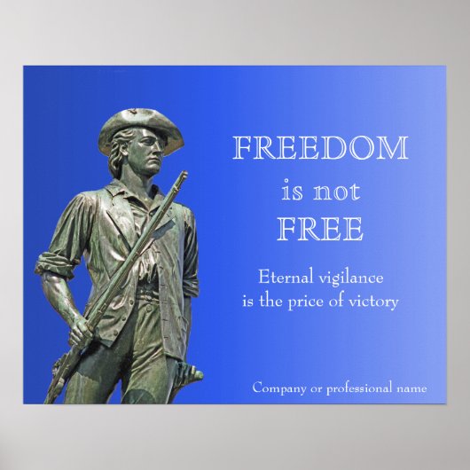 Freedom is not Free - Minuteman statue ポスター (正面)