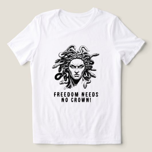 Freedom Needs No Crown! トライブレンドＴシャツ (デザイン正面)