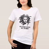 Freedom Needs No Crown! トライブレンドＴシャツ (正面)