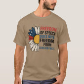 Freedom of speech does not mean freedom from conse tシャツ (正面)