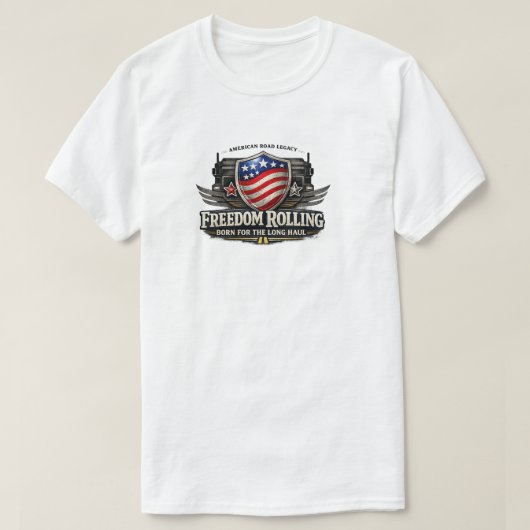 Freedom Rolling Trucker Shirt – Born for the Long Tシャツ (デザイン正面)