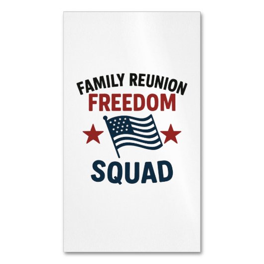 Freedom Squad ファミリー・リユニオンTシャツ – USA 愛国 マグネット名刺 (正面縦)