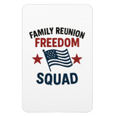 Freedom Squad Family Reunion Shirt – USA Patriotic マグネット (縦)