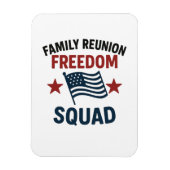 Freedom Squad Family Reunion Shirt – USA Patriotic マグネット (縦)