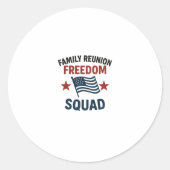 Freedom Squad Family Reunion Shirt – USA Patriotic ラウンドシール (正面)