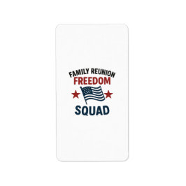 Freedom Squad Family Reunion Shirt – USA Patriotic ラベル