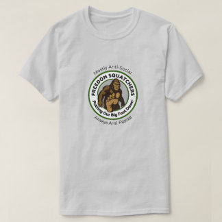 Freedom Squatchers "反社会的" Tシャツ