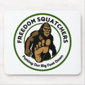 Freedom Squatchers Mouse Pad マウスパッド (正面)