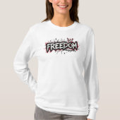 Freedom Tシャツ (正面)