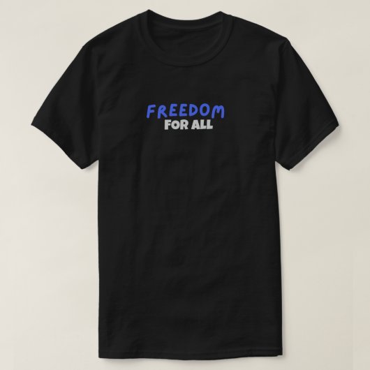 FREEDOM T-SHIRT Tシャツ (デザイン正面)