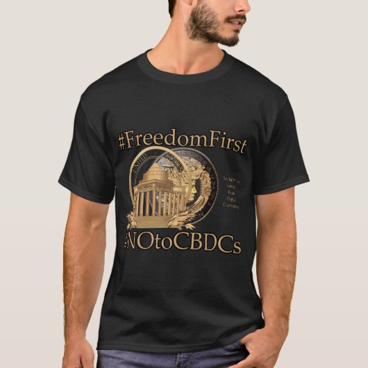 #FreedomFirst:自由財布が自由を受け入れる Tシャツ (正面)