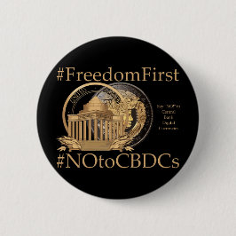 #FreedomFirst：自由財布 – 自由を受け入れる 缶バッジ